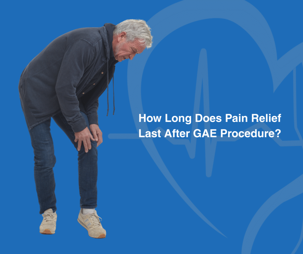 How Long Does Pain Relief Last After a GAE Procedure?